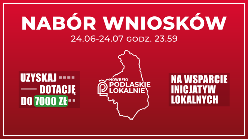 Nabór wniosków 24.06.-24.07